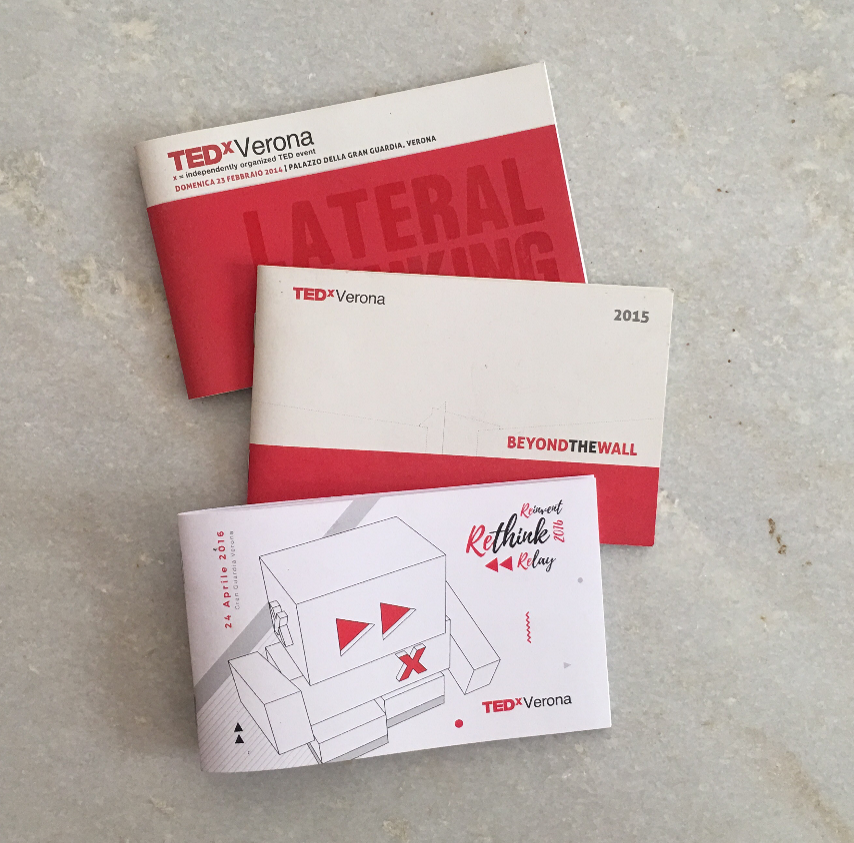 TEDxVerona event programs - Lateral Thinking, Beyond the Wall 2015, Reinvent Rethink Relay 2016